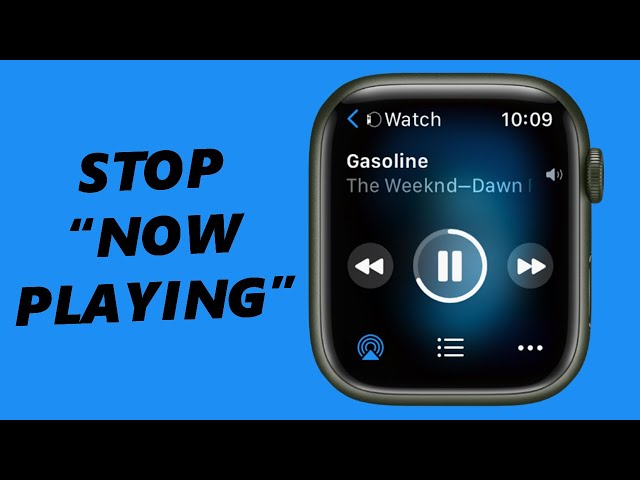 How To Stop Apple Watch From Showing Music Playing On iPhone 