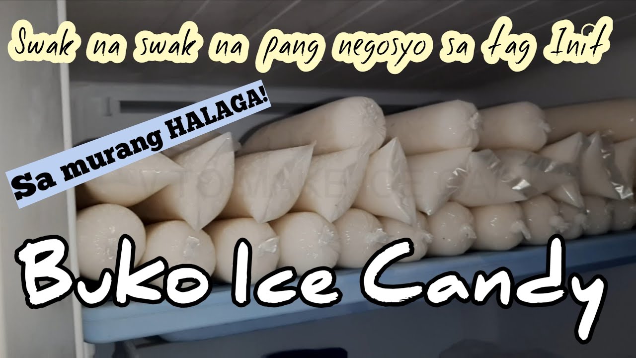 Super soft BUKO ICE CANDY How to make soft buko ice candy YouTube