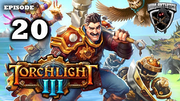 Mukluk Plays Torchlight 3 (Max Difficulty) Part 20