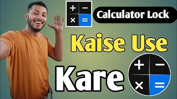 Calculator App Kaise Chalaye | Calculator Lock App Kaise Use Kare | How To Use Calculator Lock App |