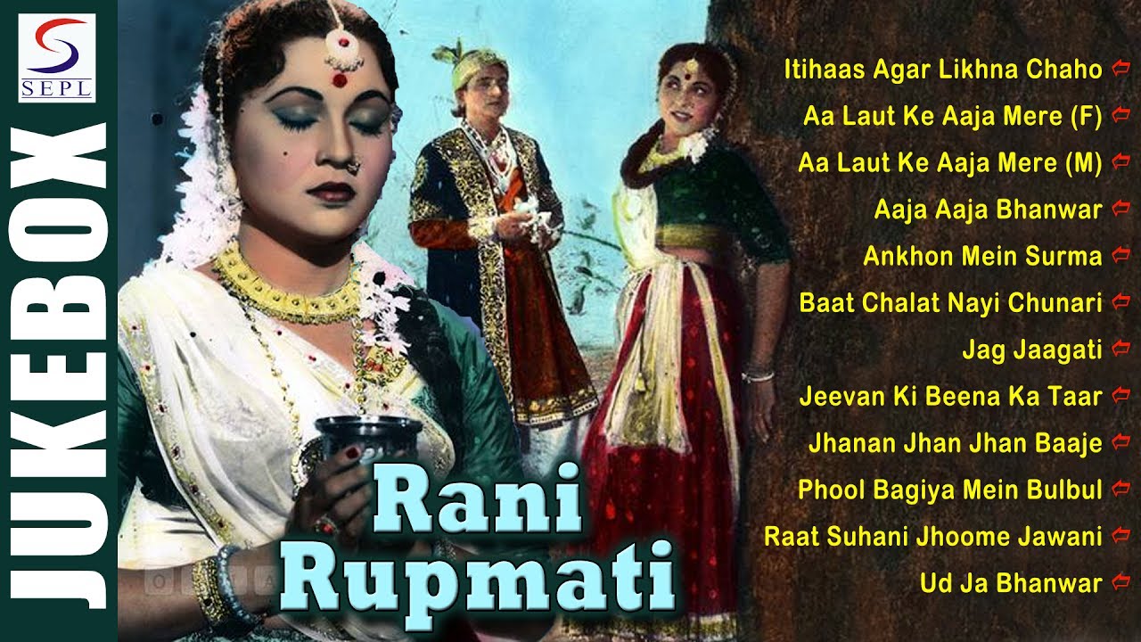 Bharat Bhushan Nirupa Roy   Super Hit Vintage Video Songs Jukebox   Rani Rupmati   1957 HD