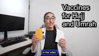 Vaccines for Hajj and Umrah in Kingdom of Saudi Arabia