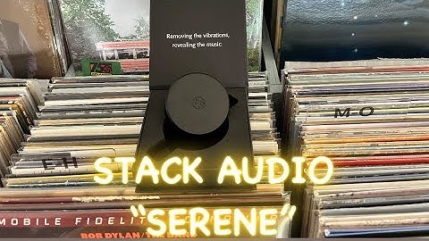 STACK AUDIO “SERENE” RECORD STABILISER REVIEW!!