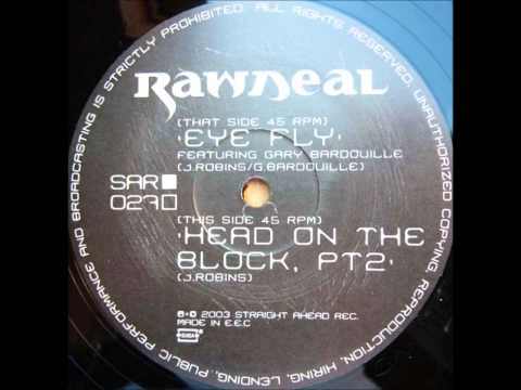 Raw Deal — Raw Deal - Eye Fly