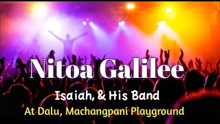 Nitoa Galilee || Isaiah & his band || BEC Ministry Live Worship || Dalu