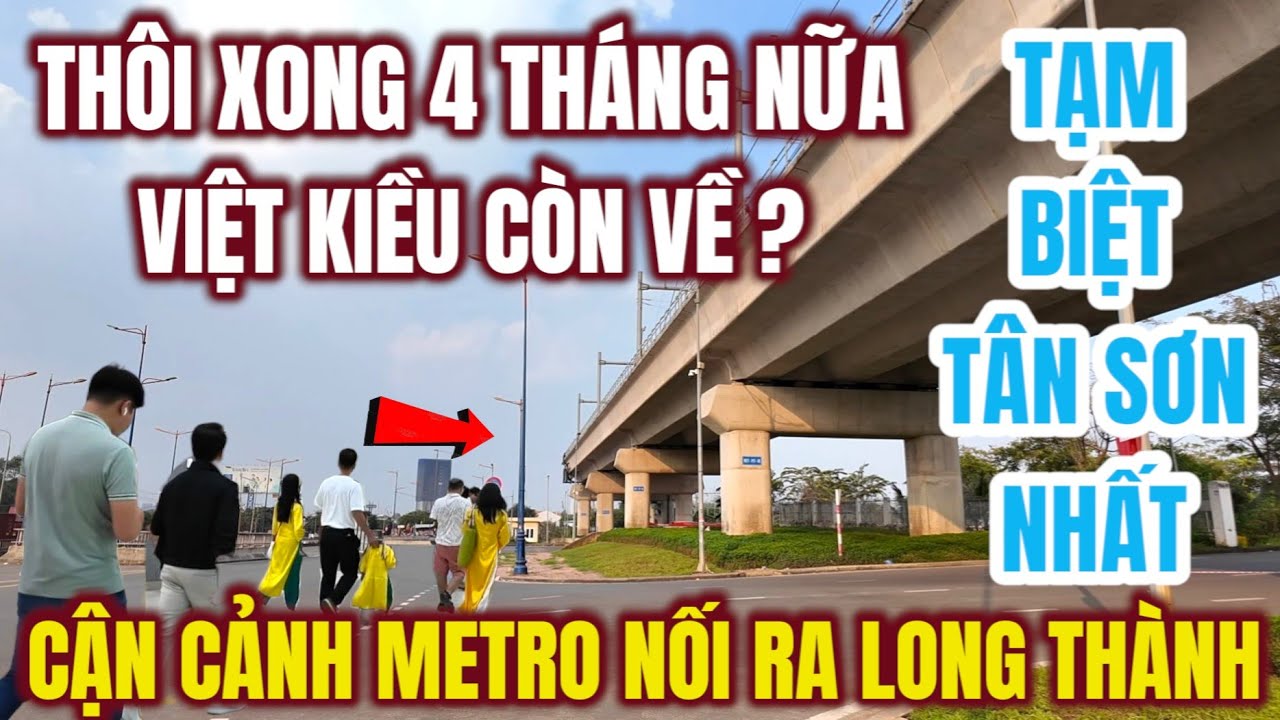 THÔI XONG ! LONG THÀNH CẤT CÁNH TÂN SƠN NHẤT SẼ VỀ ĐÂU ? TRẢI NGHIỆM TUYẾN METRO ĐẦU TIÊN Ở SÀI GÒN