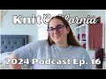 2024 podcast ep 16  finished riley tee progress on farnham tee wip and knitty chatter