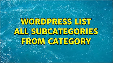 Wordpress: List all subcategories from category