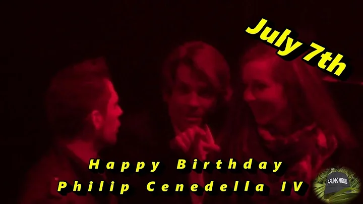 Happy Birthday Philip  Cenedella IV