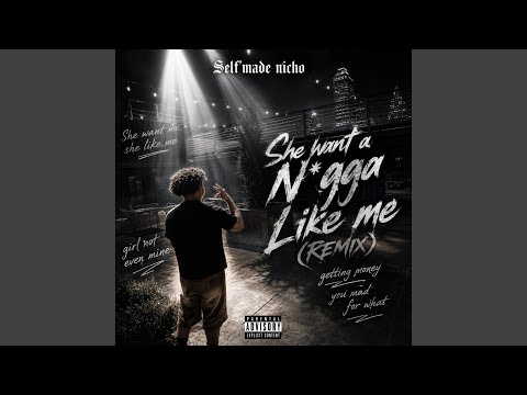 She want a Nigga like me (REMIX)