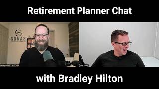Retirement planner chat Bradley Hilton from Sonas Financial Planning