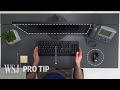 Ergonomics Expert Explains How to Set Up Your Desk | WSJ Pro Tip