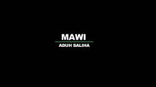 Mawi - Aduh Saliha chords