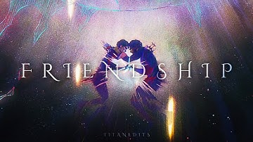 Multifandom | Friendship