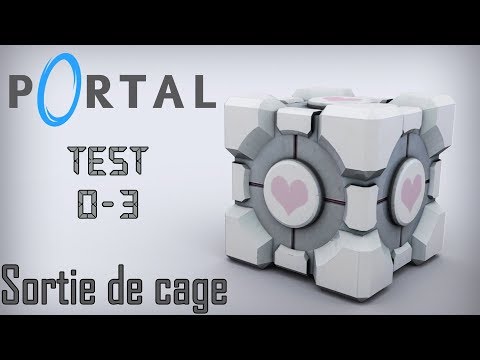 Portal #1 - Salles de test 0 à 3 - Sortie de cage