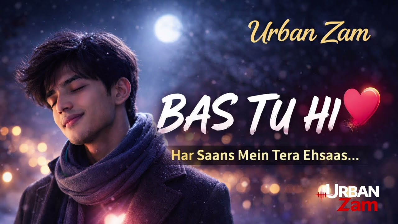 Tu Hi Sabse Khaas ❤️ | Song Lyrics: Faiz Ali | Music: Urban Zam| Vocal: Urban Zam