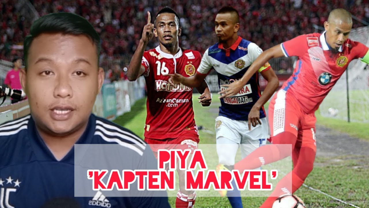 BADHRI RADZI : PIYA 'KAPTEN MARVEL' KELANTAN