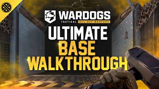 How To Build The Perfect Wardogs Base (Gameplay Walkthrough)