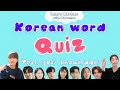 Korean Word Quiz Test Your Korean Knowledge With Kdramas Korean Word Quiz Test Your Korean Knowledge With Kdramas