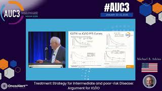 Celebrity Michael Atkins🇺🇸 Treatment Strategy for Intermediate and poor-risk Kidney Cancer from AUC3 in Miami Wealth