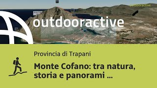Monte Cofano tra natura storia e panorami unici