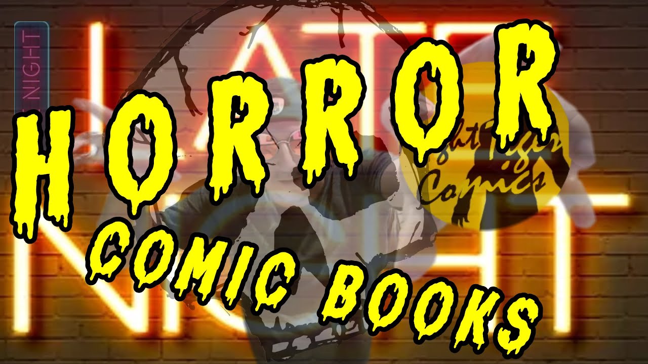 Late w/ Nighttiger Comics Horror Comics - YouTube