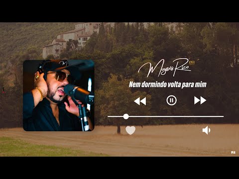 Moysés Rico | Nem dormindo volta pra mim