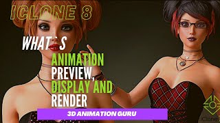 Character Creator 4 beginner tutorial - Animation Preview, Display and Render