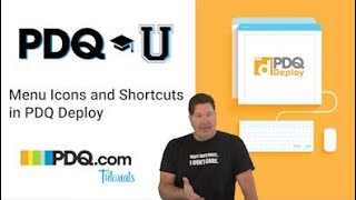 Menu Icons and Shortcuts in PDQ Deploy