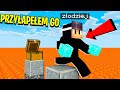 ZŁODZIEJ ZNALAZŁ MÓJ SKARB! *czas na zemstę* | Zagrajmy w Minecraft