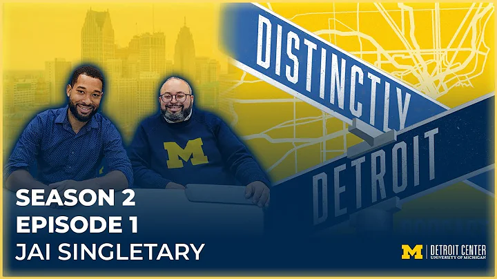 Distinctly Detroit - Season 2, Episode 1: Jai Sing...