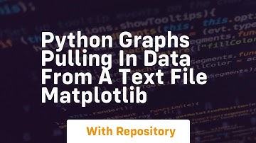 Python graphs pulling in data from a text file matplotlib
