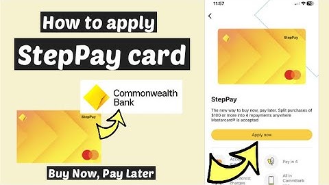 StepPay Card Apply and Activate Commonwealth | Activate Buy now Pay Later CommBank eligible limit