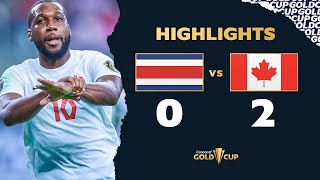 Highlights: Costa Rica 0-2 Canada - Gold Cup 2021