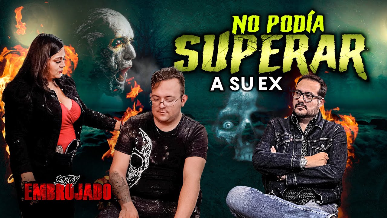 Estoy Embrujado | Ep. 92 No podía superar a su ex