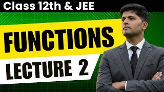 Functions - Odd / Even, Periodic, Functions | JEE Maths (Class 12) | Lecture 2