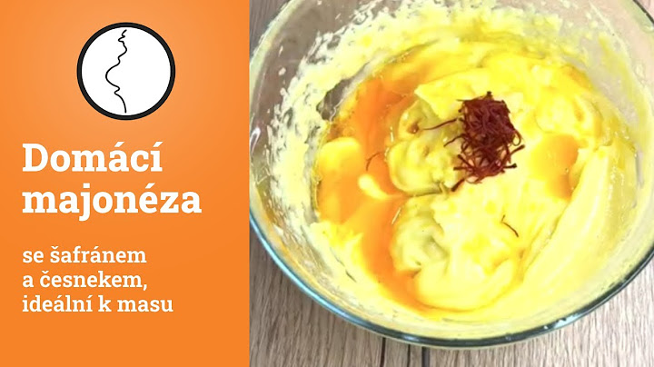 Domácí majonéza - se šafránem a česnekem, ideální k masu