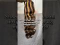 22 inch body wave 13×4 full frontal HD lace highlight p1B/27 wig #lthair #colorwig #colorhair #hair