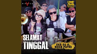 Download Lagu SELAMAT TINGGAL (feat. Reka Putri)