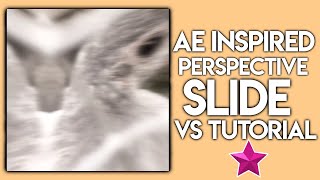AE Inspired Perspective Slide (Video Star Tutorial)