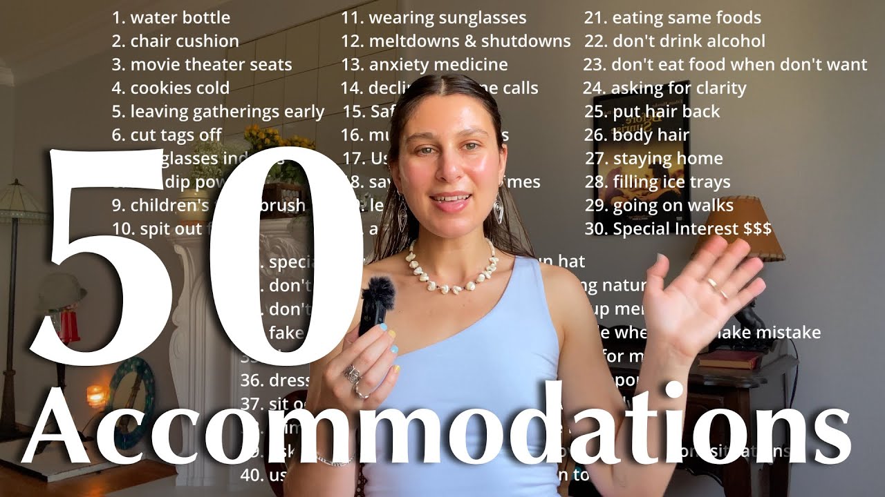 50 Accommodations I Use As An Autistic Adult