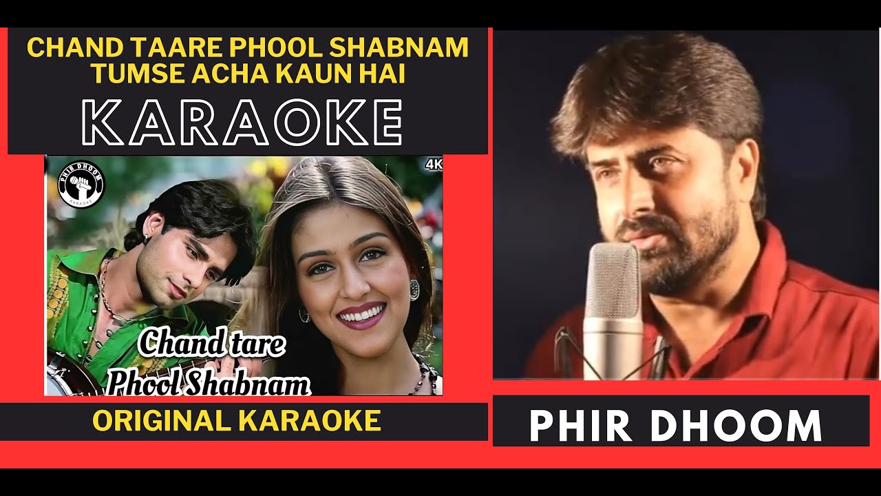 🎤 Chand Taare Phool Shabnam - Karaoke With Lyrics | Tum Se Achcha Kaun Hai (2002)