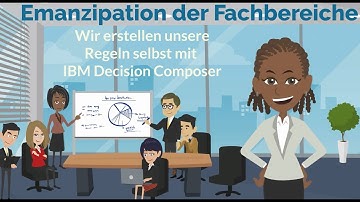 IBM Decision Composer - Emanzipation der Fachbereiche