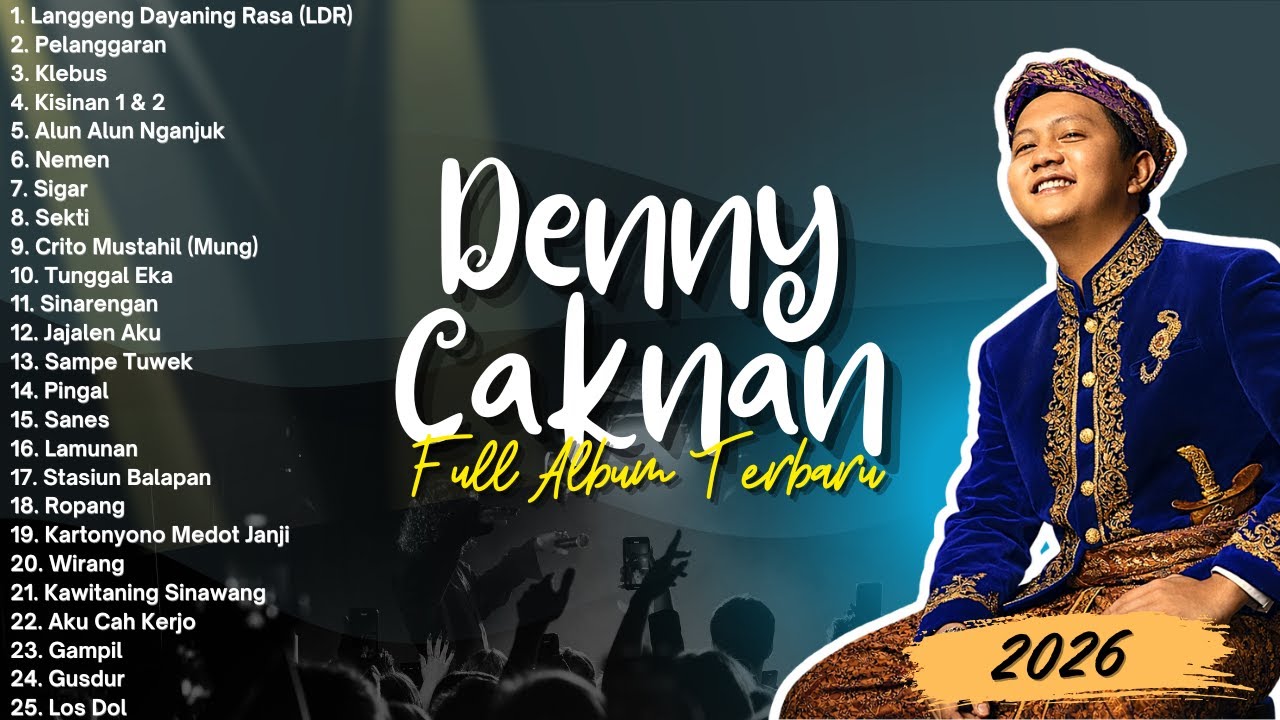 Full Album Denny Caknan Paling Viral | Denny Caknan Full Album Terbaru 2026