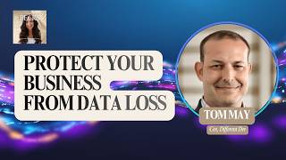 How to Protect Your Business from Data Loss, Cyber Threats & AI Risks | Tom May