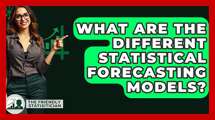 What Are The Different Statistical Forecasting Models? - The Friendly Statistician