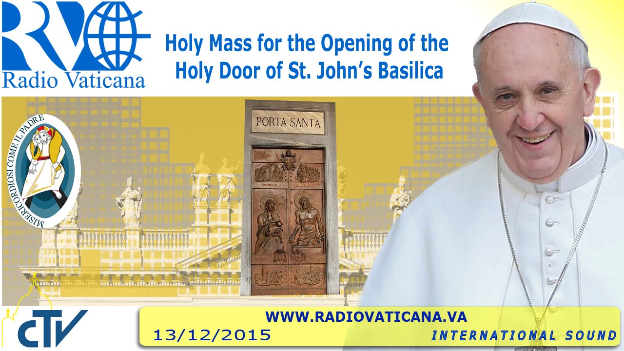 Opening of the Holy Door of St. John's Basilica -2015.12.13