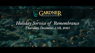 Gardner Holiday Service of Remembrance 2025