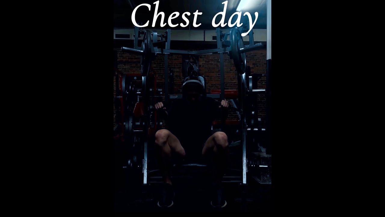 Updated chest day