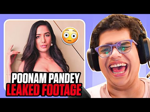POONAM PANDEY LEAKED FOOTAGE